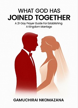 WHAT GOD HAS JOINED TOGETHER