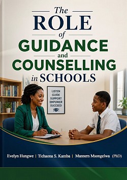 THE ROLE OF GUIDANCE & COUNSELLING IN SCHOOLS